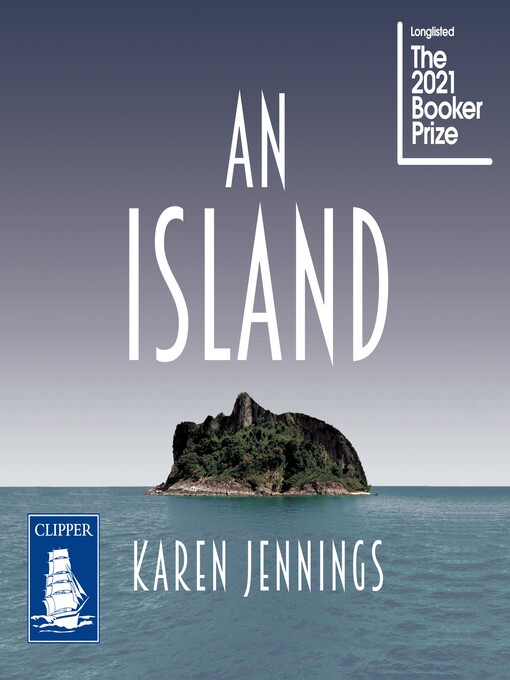Title details for An Island by Karen Jennings - Available